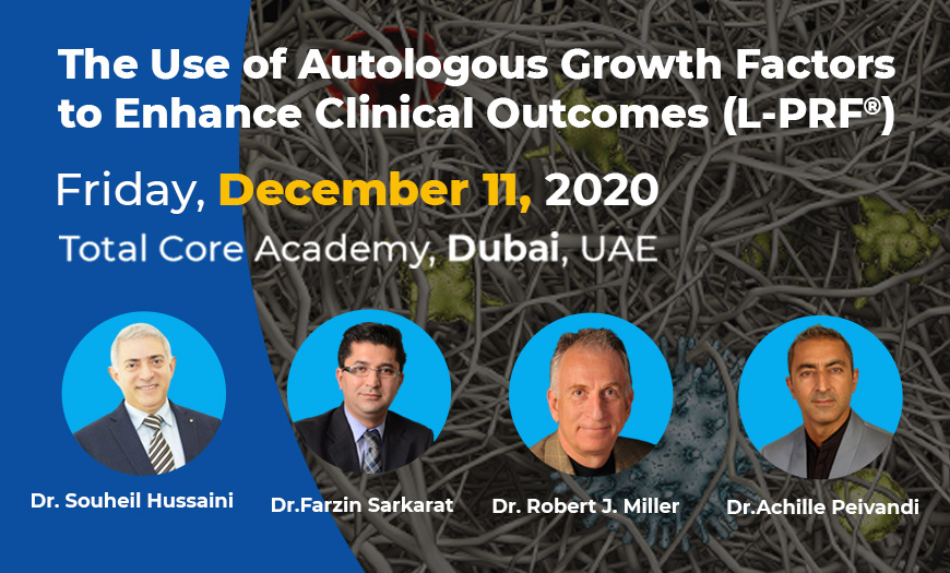 >The Use of Autologous Growth Factors to Enhance Clinical Outcomes (L-PRF)