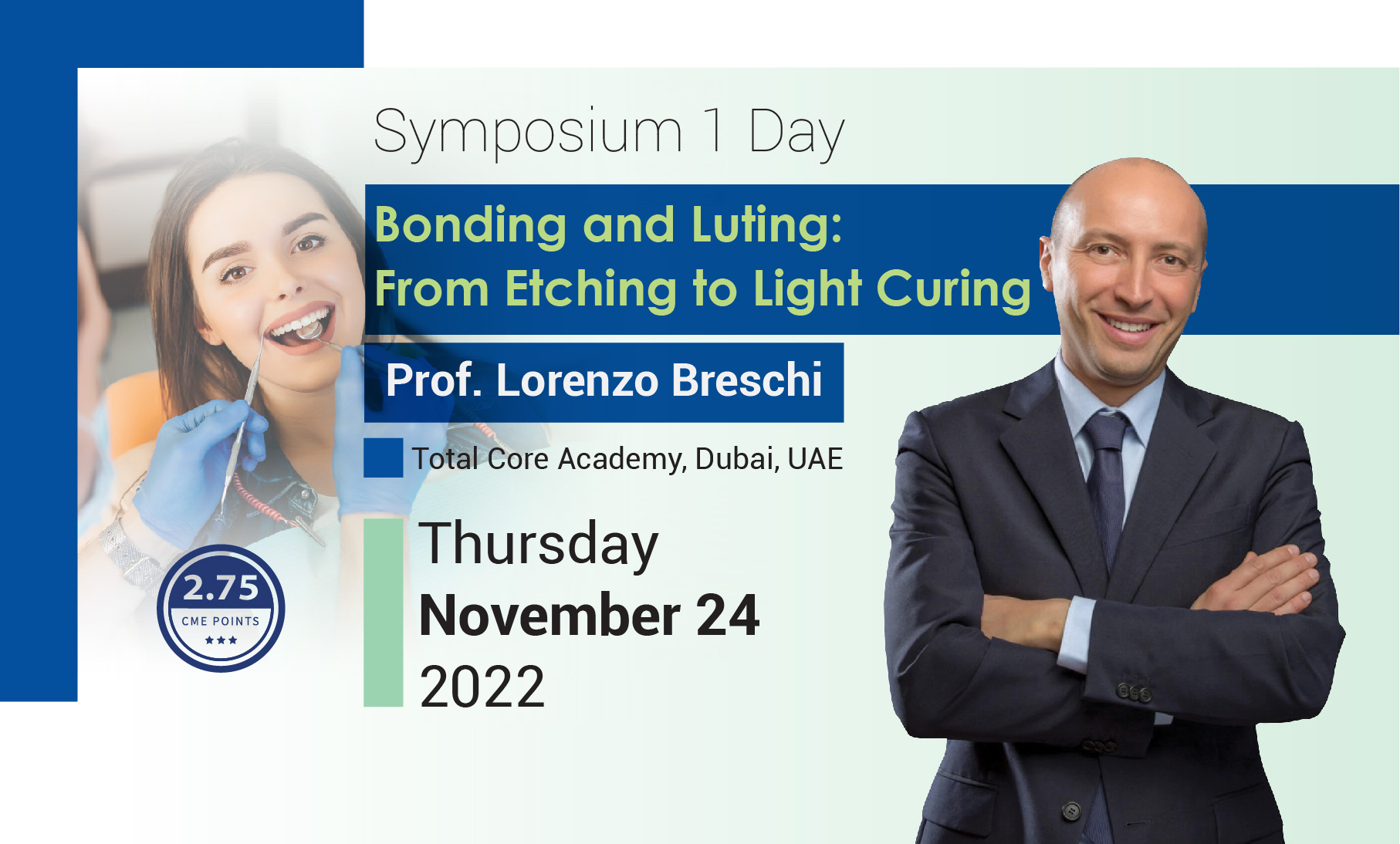 >Bonding and Luting: From Etching to Light Curing