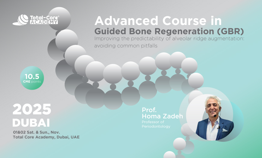 Advanced Course in Guided Bone Regeneration (GBR)
