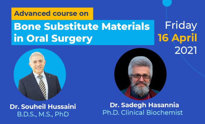 Advanced Course On Bone Substitute Materials in Oral Surgery