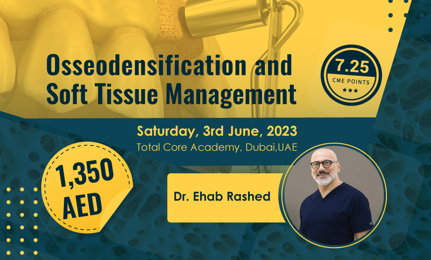 Osseodensification and Soft Tissue Management