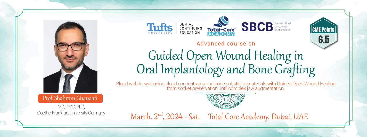 Advanced course on Guided Open Wound Healing in Oral Implantology and Bone Grafting